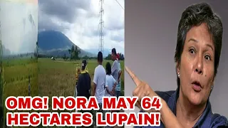 GRABE! ANG NAPUNDAR ni NORA AUNOR 64 HECTARES na LUPAIN sa BICOL Ipinakita na sa PUBLIKO!