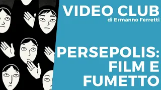 Persepolis: film e fumetto