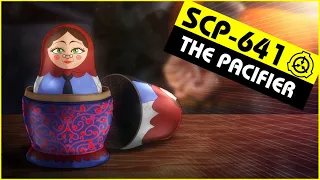 SCP-641 | The Pacifier (SCP Orientation)