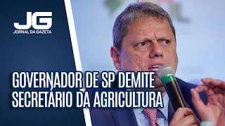 Governador de SP demite Secretário Executivo da Pasta da Agricultura