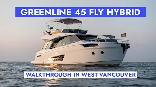 Hybrid Yacht walkthrough | Greenline 45 Fly in West Vancouver