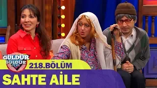 Güldür Güldür Show 218.Bölüm - Sahte Aile