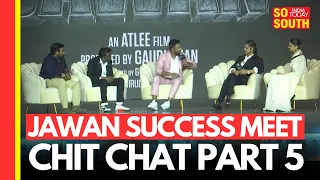 Jawan Chit Chat Part 5 | Jawan Success Meet | Atlee Speech | Shah Rukh Khan | Deepika | SoSouth