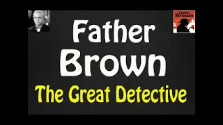 Father Brown (Detective) 1985 - The Honour of Israel Gow