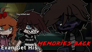 Evan/C.C Get His Memories Back  || Gacha FNAF ⫯ Afton FAMILY ⫯ Gacha AFTON||