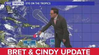 Friday evening tropical update: Latest on Bret and Cindy