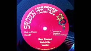 Ras Tweed " Stick it up " Version