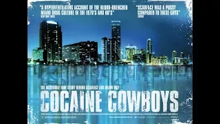 Cocaine Cowboys 1 (2006)