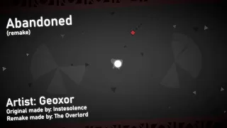 Abandoned (remake) | Geoxor (Project Arrhythmia level made by @The Overlord)