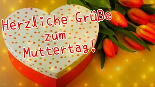 Alles Liebe und Gute zum Muttertag🌹🌹🌹 Herzliche Grüße zum Muttertag💖 Muttertagsgrüße 2024 Muttertag