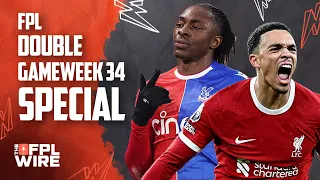 FPL Double Gameweek 34 Pod  | The FPL Wire | Fantasy Premier League Tips 2023/24