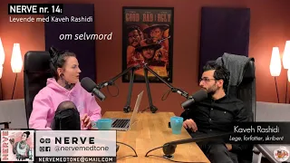 NERVE klipp: Om selvmord med Kaveh Rashidi