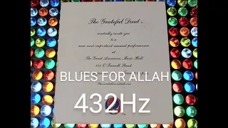 Grateful Dead: One From The Vault/ Blues For Allah 432Hz