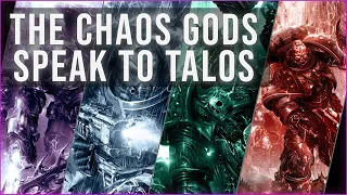 THE CHAOS GODS speak to TALOS | Warhammer 40K Voice Acting