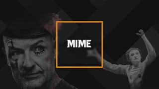 Mime Official Promo