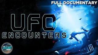 Unveiling UFO Encounters | Full Alien Encounter Documentary | Universe Documentary | TUU