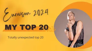 Eurovision 2024: MY TOTALLY UNEXPECTED TOP 20!🇸🇪| New: 🇧🇪 #eurovision2024