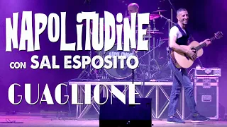 SAL ESPOSITO - GUAGLIONE - Live  Napolitudine 2023