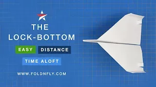 ✈ Fun Easy Paper Airplane Project for Kids - The Lock-Bottom - Fold 'N Fly
