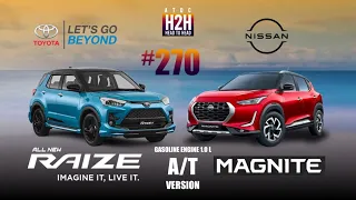 NEW H2H #270 Toyota RAIZE vs Nissan MAGNITE