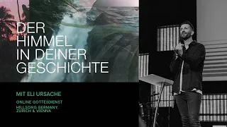 DER HIMMEL IN DEINER GESCHICHTE | ELI URSACHE | HILLSONG GERMANY ONLINE