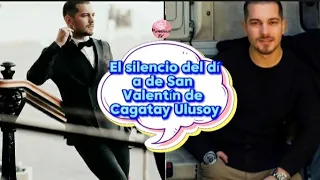 El silencio del día de San Valentín de Cagatay Ulusoy #cagatayulusoy #cagatay #femir #feriha