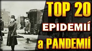 TOP 20 NEJHORŠÍCH PANDEMIÍ a Epidemií v Historii Lidstva