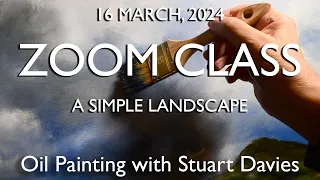 Zoom Class with Stuart Davies, March 16, 2024, A Simple Landscape