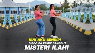 KINI AKU SENDIRI Disco DJ Dangdut Remix Indosiar Misteri Ilahi Gentabuana TERBARU