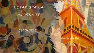 Le Paris de la  Modernité (1905-1925) au Petit Palais