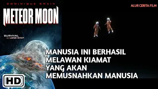 Ketika manusia Inggin menarik Bulan yang hendak menabrak Bumi - Alur cerita Film METEOR MOON 2020