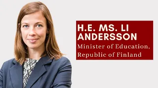 H.E. Ms Li Andersson - Minister of Education, Finland