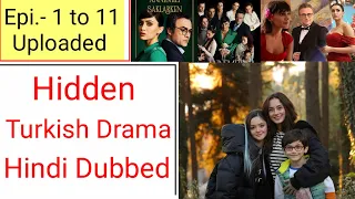 hidden episode 1 Hindi dubbed | How to watch hidden Turkish drama Hindi dubbed | Annemizi Saklarken