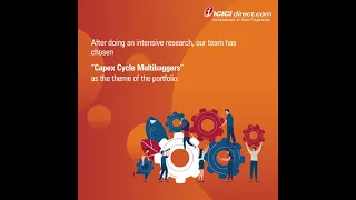 The Capex Cycle Multibaggers Portfolio: One Click Portfolio - ICICI Direct