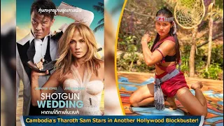 Cambodia’s Tharoth Sam Stars in Another Hollywood Blockbuster!