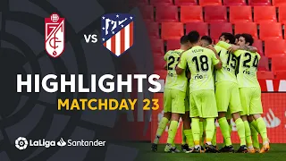 Highlights Granada CF vs Atletico Madrid (1-2)