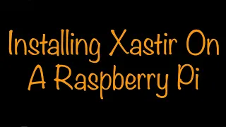 Installing Xastir On A Raspberry Pi And Fixing Root Permission Issue