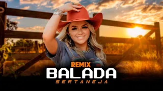 SET-MIX | BALADA SERTANEJA | ELETRONEJO | SERTANEJO REMIX 2022 #04