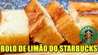 BOLO DE LIMÃO MOLHADINHO DO STARBUCKS QUE DERRETE NA BOCA