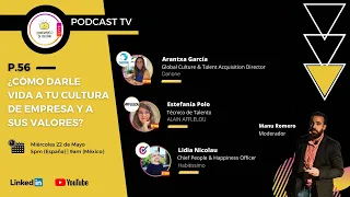 🎙❗️P.56: ¿Cómo darle Vida a tu Cultura de Empresa y a sus Valores? | Podcast | DF