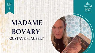 Lecture 3: Gustave Flaubert's Madame Bovary parts 1, 2 & 3