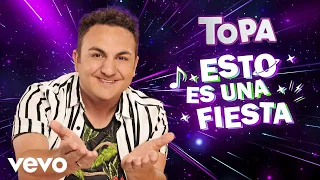 Diego Topa - Esto es una fiesta (Official Lyric Video)