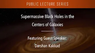 Supermassive Black Holes in the Centers of Galaxies