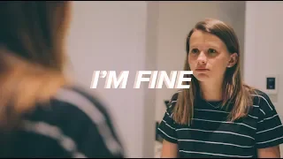 I'm Fine - Teen Depression PSA