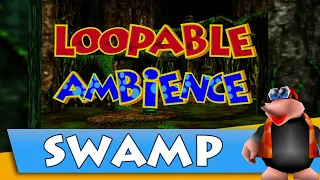 Bubblegloop Swamp - Banjo Kazooie Ambience