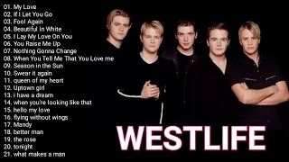 WESTLIFE PLAYLIST I BEST SONGS OF ALL TIME