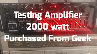 Testing 2000 Watt Amp Purchased From Geek