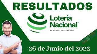 Loteria Nacional Resultados de hoy 26 de Junio del 2022