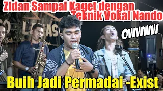 Buih Jadi Peradani   Exist Live Ngamen Nando Satoko ft  Zinidin ZIDAN