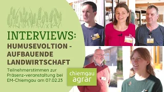 Stimmen zur "Humusevolution" bei EM-Chiemgau | regenerative Landwirtschaft und Humusaufbau